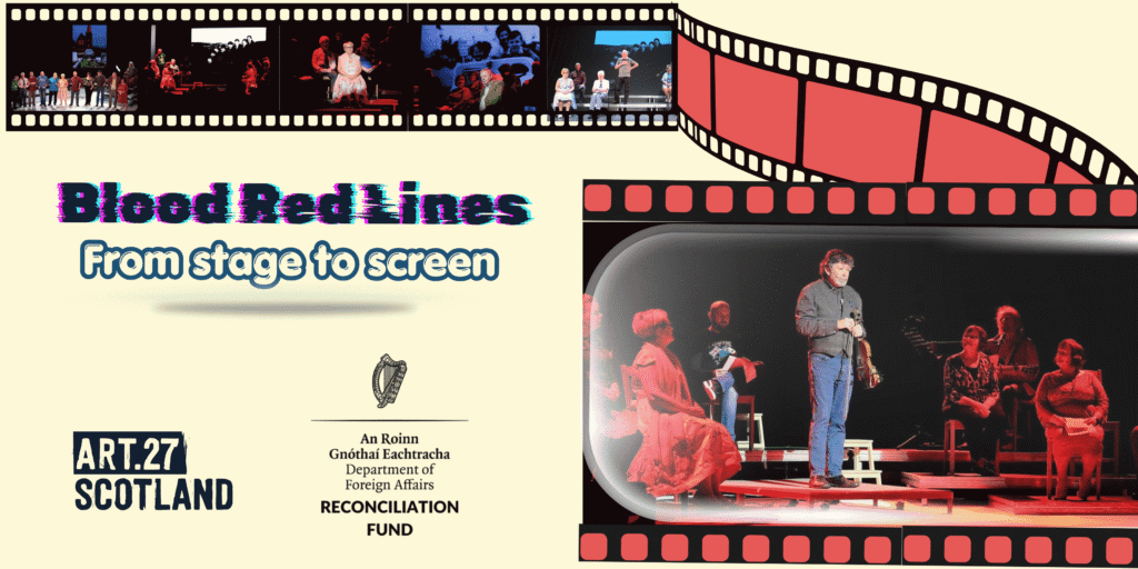 Blood Red Lines - from stage to screen